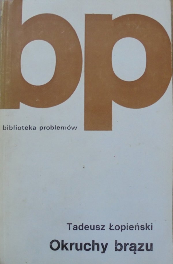 Tadeusz Łopieński • Okruchy brązu