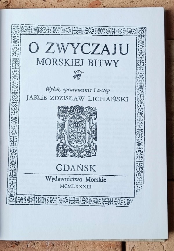 Jakub Zdzisław Lichański O zwyczaju morskiej bitwy [Paprocki, rycerstwo] - strona tytułowa