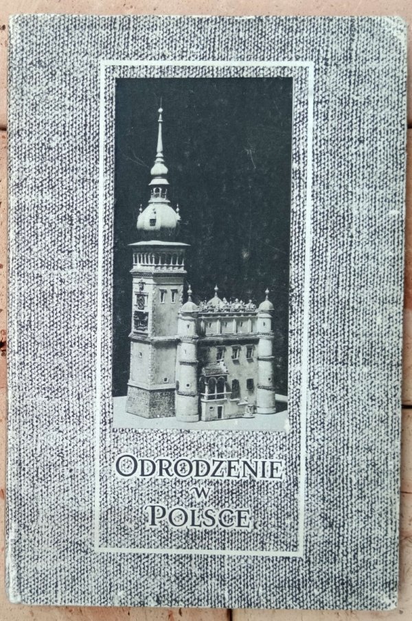 Stanisław Lorentz • Odrodzenie w Polsce