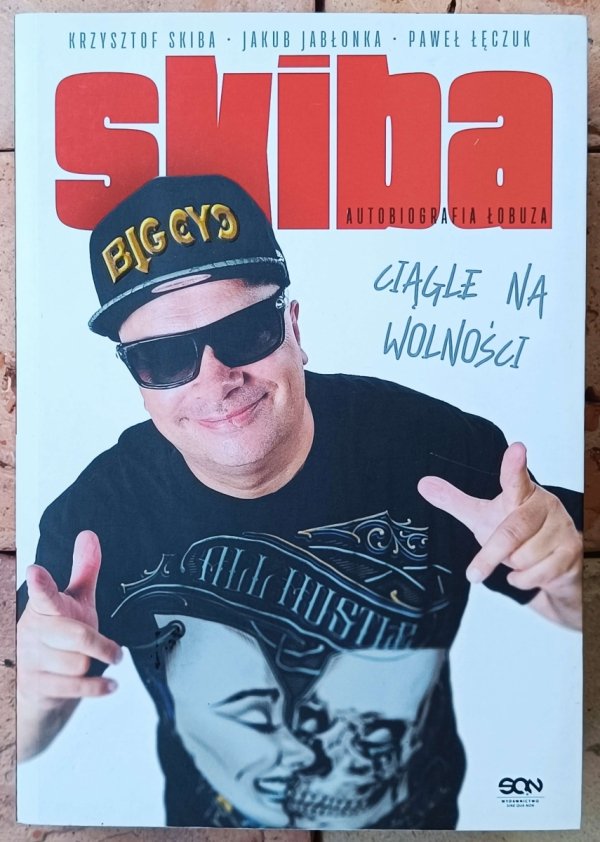 Krzysztof Skiba • Skiba. Ciągle na wolności
