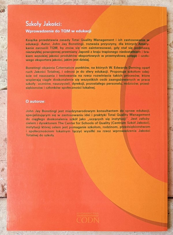 John Jay Bonstingl • Szkoły Jakości. Wprowadzenie do Total Quality Management w edukacji - okładka