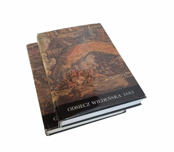 Odsiecz Wiedeńska 1683. Tło historyczne i materiały źródłowe. Katolog wystawy jubileuszowej z Zamku Królewskim na Wawelu w trzechsetlecie bitwy - fragment