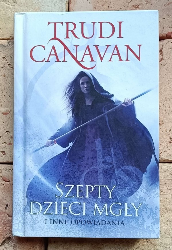 Trudi Canavan x5 Trylogia Czarnego Maga + Prequel + Opowiadania - okładka