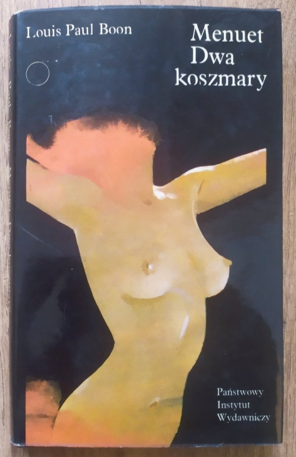 Louis Paul Boon Menuet. Dwa koszmary