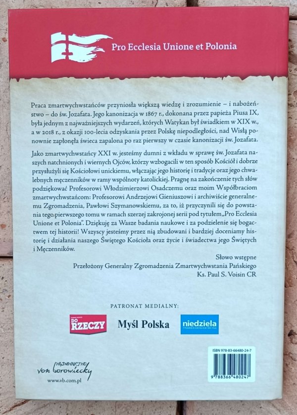 Unii i Polski ozdoba i chwała. Księża zmartwychwstańcy wobec kultu i kanonizacji św. Jozafata