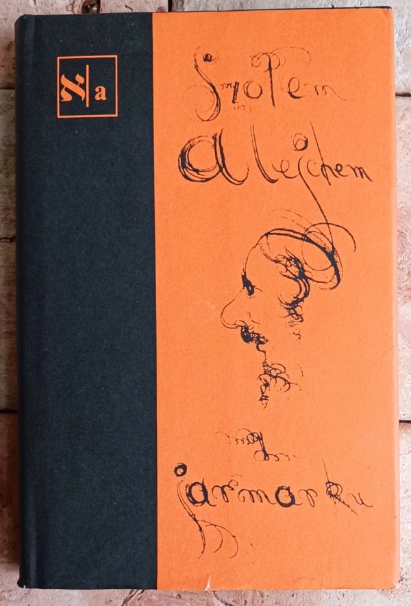 Szołem Alejchem  Z jarmarku [Biblioteka Pisarzy Żydowskich] - okładka