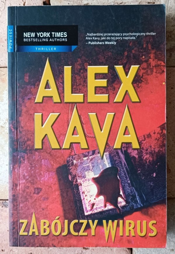 Alex Kava Zabójczy wirus- okładka
