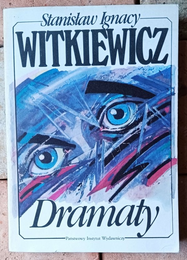 Stanisław Ignacy Witkiewicz Dramaty - okładka