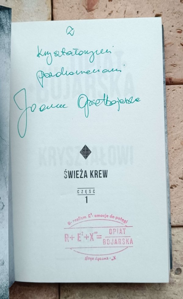 Joanna Opiat-Bojarska - Cykl Kryształowi | komplet 3 tomów - okładka