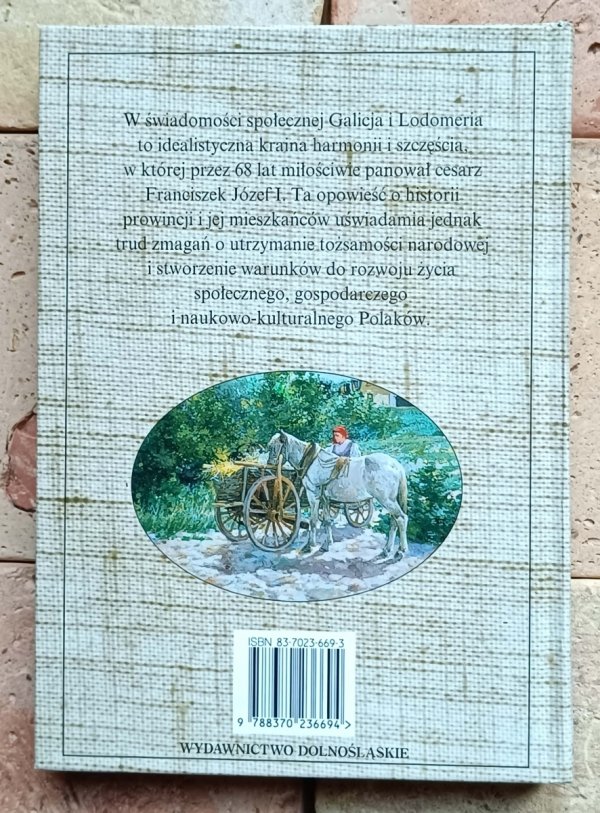 Zbigniew Fras - Galicja | A to Polska właśnie - okładka