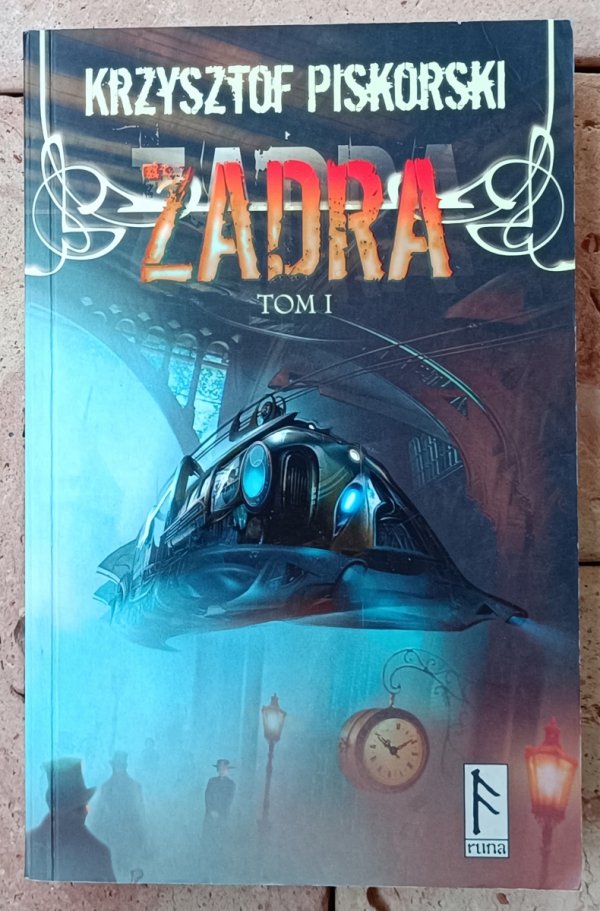 Krzysztof Piskorski • Zadra Tom I