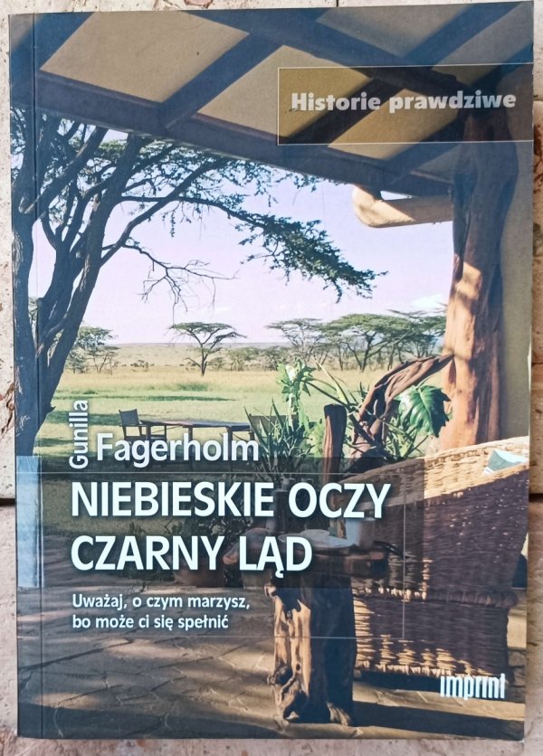  Gunilla Fagerholm • Niebieskie oczy, czarny ląd