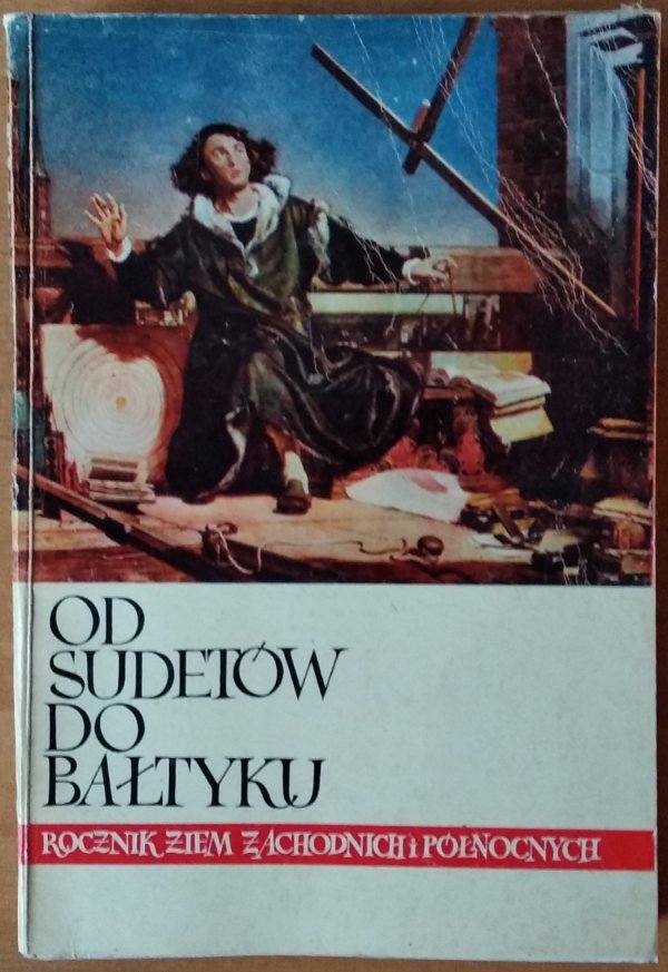 Od Sudetów do Bałtyku • Rocznik Ziem Zachodnich i Północnych