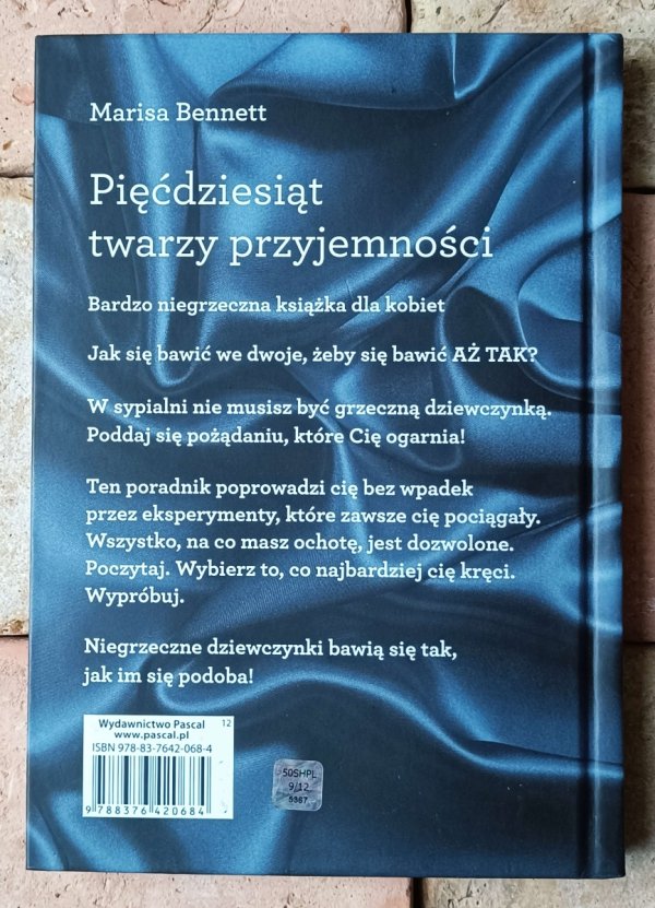 Marisa Bennett • Pięćdziesiąt twarzy przyjemności. Łóżkowy poradnik inspirowany bestsellerową powieścią - okładka