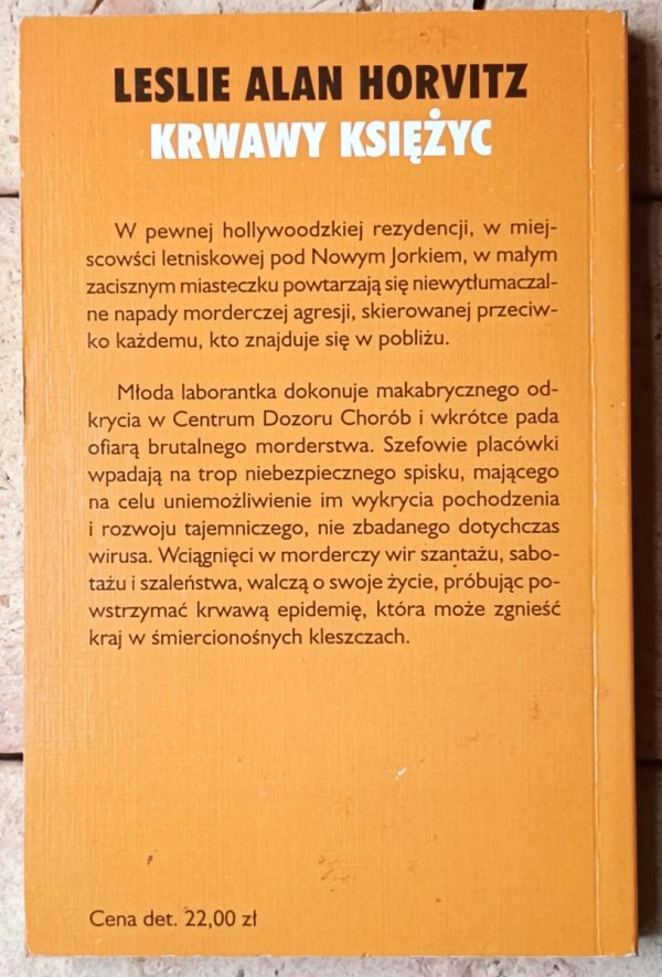 Leslie Alan Horvitz Krwawy Księżyc - okładka
