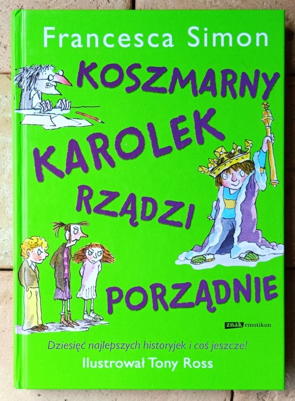 Francesca Simon  Koszmarny Karolek x 3 | TWARDA OPRAWA - okładka