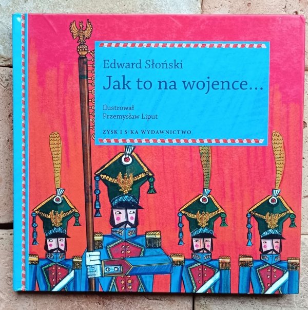 Edward Słoński - Jak to na wojence - okładka