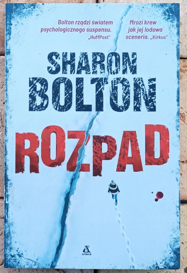 Sharon Bolton Rozpad