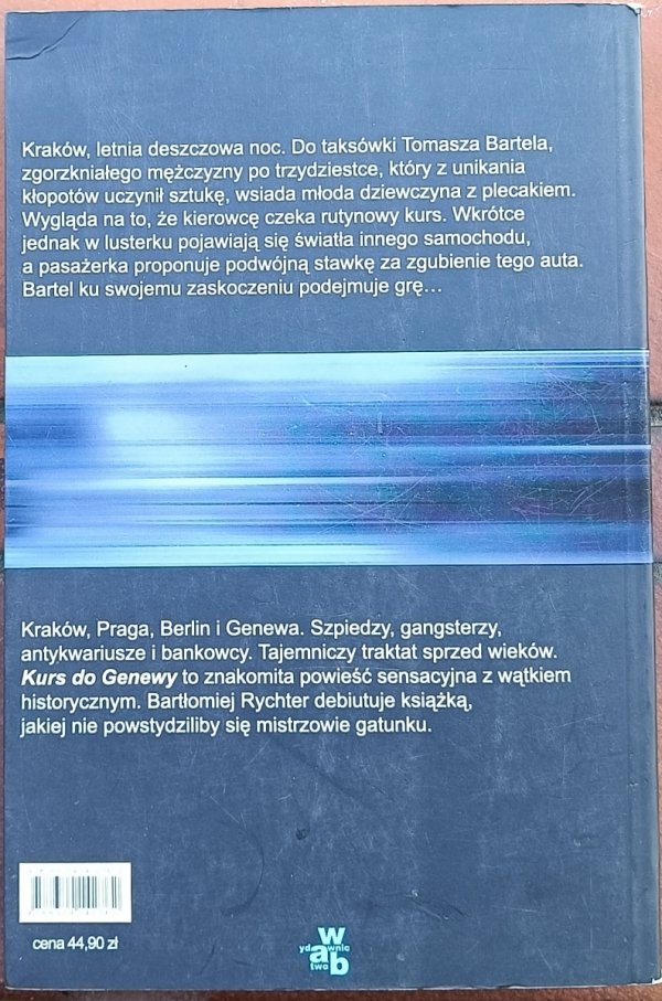Bartłomiej Rychter Kurs do Genewy 