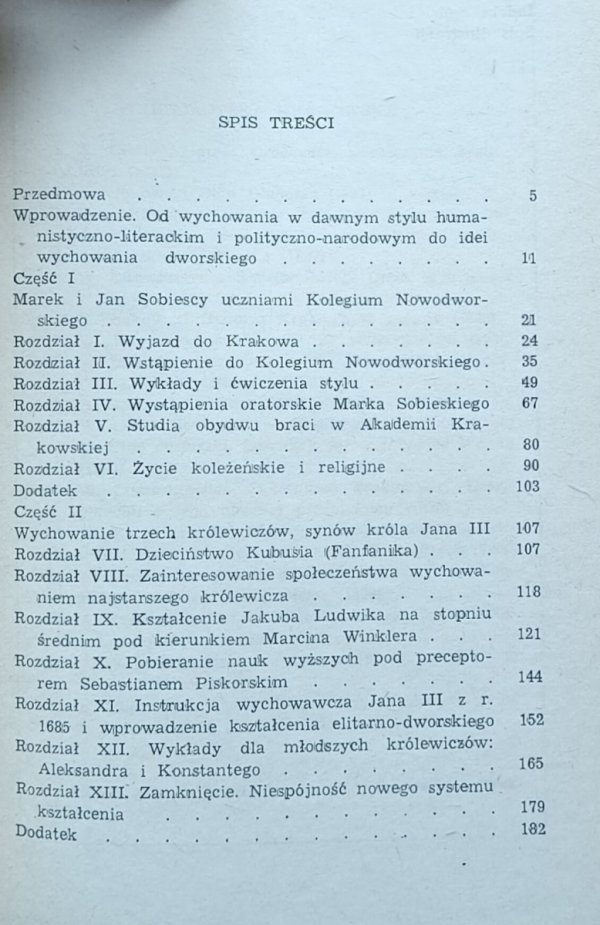 Henryk Barycz - Rzecz o studiach w Krakowie dwóch generacji Sobieskich  - spis treści