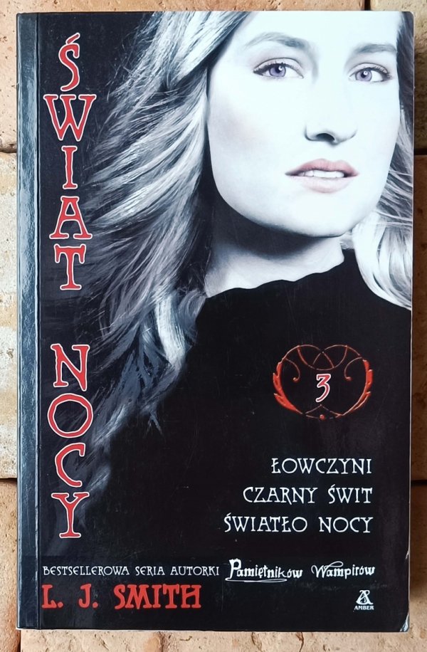 LJ Smith x6  Świat Nocy | Tajemny Krąg | Wizje w mroku | komplet - okładka