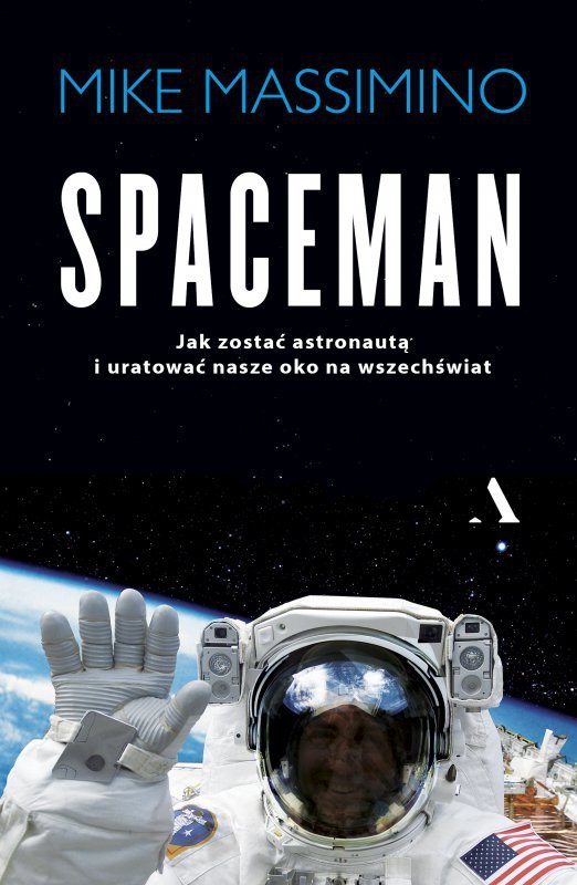 Spaceman jak zostać astronautą i uratować nasze oko na wszechświat