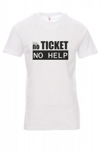  Koszulka biała - nO ticket no help - it support master