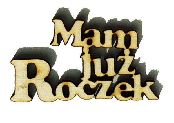 DEKOR-NAPIS-DECOUPAGE-SKLEJKA-Mam-juz-roczek-Studioixpl