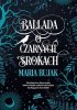 Ballada o Czarnych Srokach