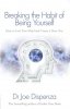 Breaking the Habit of Being Yourself How to Lose Your Mind and Create a New One wer. angielska