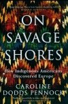 On Savage Shores