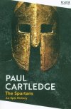 The Spartans An Epic History