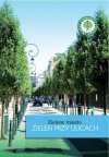 Zielone Miasto. Zieleń Przy Ulicach 