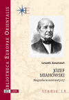 Józef Mianowski Biografia konserwatysty