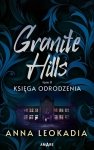 Granite Hills Tom 2 Księga odrodzenia