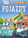 Maluję i poznaję Pojazdy