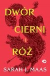 Dwór cierni i róż Tom 1