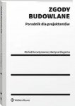 Zgody budowlane Poradnik dla projektantów