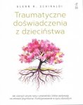 Traumatyczne doświadczenia z dzieciństwa