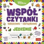 Rodzina Treflików Współczytanki tekstowo-obrazkowe Jedzenie