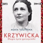 Krzywicka Długie życie gorszycielki
