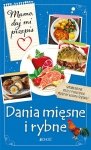 Mamo daj mi przepis Dania mięsne i rybne
