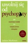 Uwolnij się od psychopaty