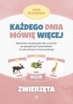 Każdego dnia mówię więcej Zwierzęta