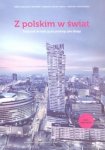 Z polskim w świat Część 1 Podręcznik do nauki języka polskiego jako obcego+ płyta CD