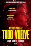 Todo Vuelve Wszystko powraca