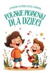 Polskie piosenki dla dzieci