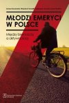 Młodzi emeryci w Polsce