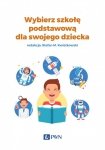Wybierz szkołę podstawową dla swojego dziecka