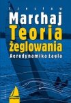 Teoria żeglowania aerodynamika żagla wyd. 4